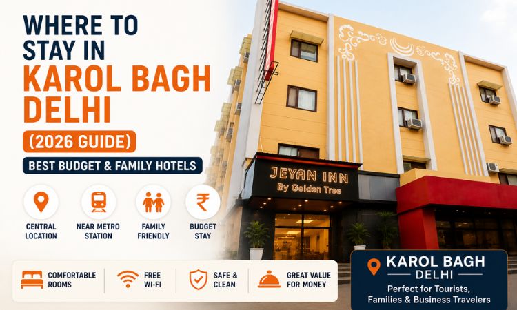 Best Hotel in Karol Bagh Delhi (2026)