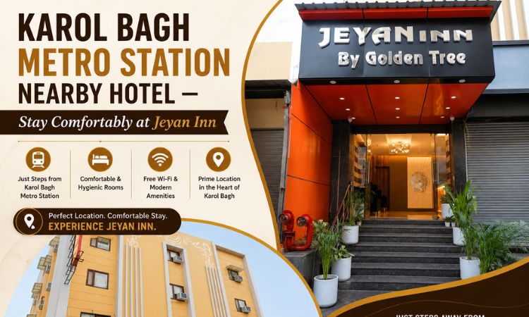 Karol Bagh Metro Station nearby hotel