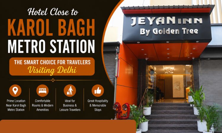 Hotel Close to Karol Bagh Metro Station